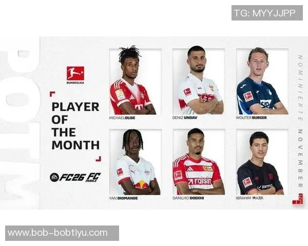 德甲第11轮最佳评选奥利塞神勇表现助力球队夺胜